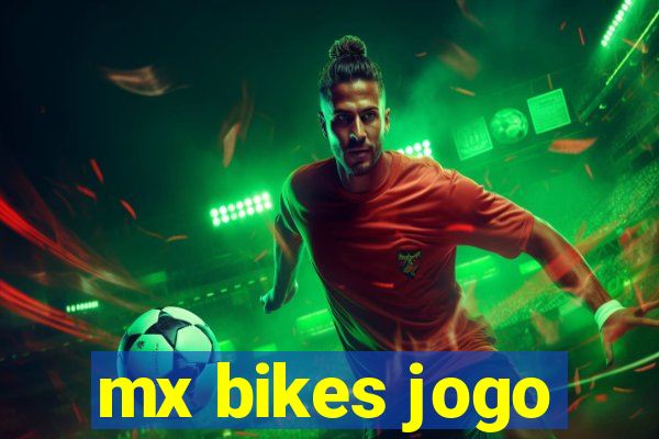 mx bikes jogo